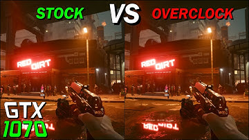 Stock VS Overclocked Comparison | GTX 1070