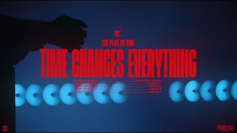 The Plot In You – Time Changes Everything (Live From The Palladium)
