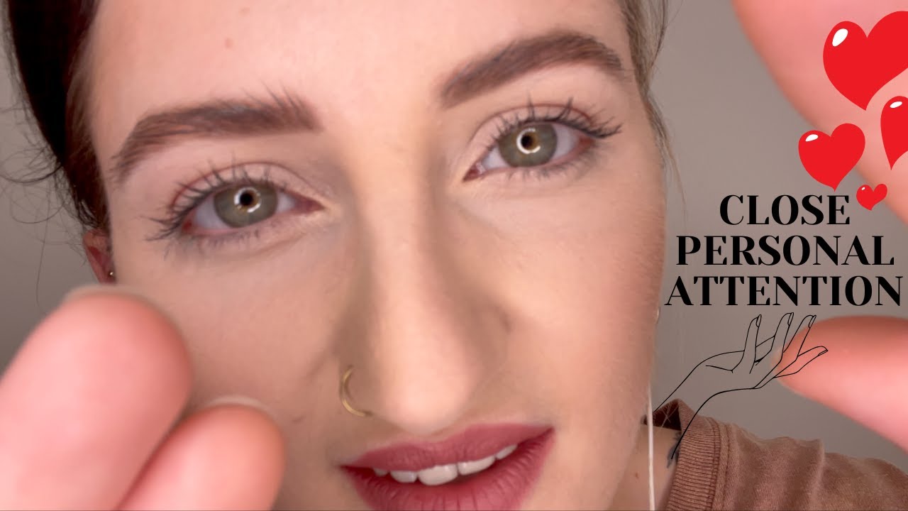 asmr-close-personal-attention-and-whispers-youtube