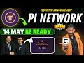 Pi Network 14 May Ecosystem Announcement | Pi Network Latest News Today | #pinetwork New Update