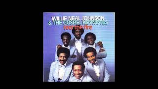 Willie Neal Johnson &amp; The Gospel Keynotes-Jesus You&#39;ve Been Good To Me