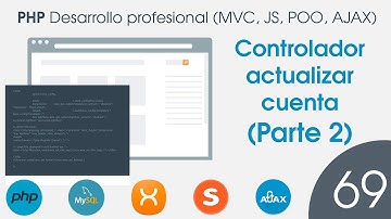 🐘 CURSO de PHP MVC POO MySQL - 69 Controlador actualizar cuenta (Parte 2)