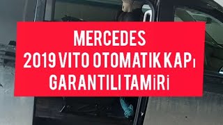 Mercedes Vito 2019 Model Otomatik Sürgülü Kapı Tamiri Garantili Şekilde Yapılmıştır 👍