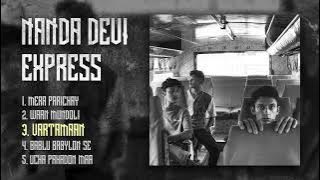 UNIYAL- Vartmaan (Prod. Soumya Rawat)