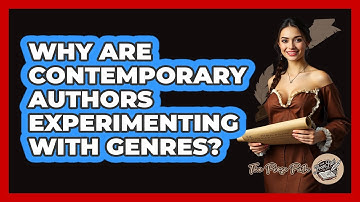 Why Are Contemporary Authors Experimenting With Genres? - The Prose Path