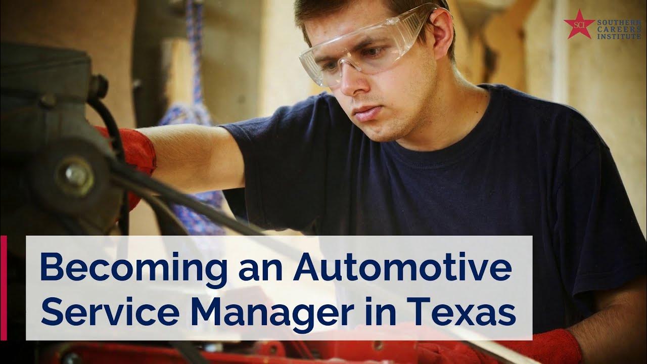 an Automotive Service Manager in Texas YouTube