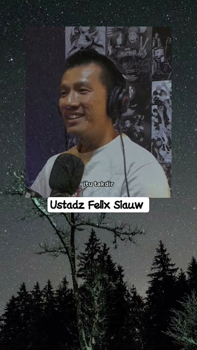 ustadz Felix Siauw #tranding #shortvideo #quotes #video #shortsyoutube #fypシ #viral #shorts #fyp