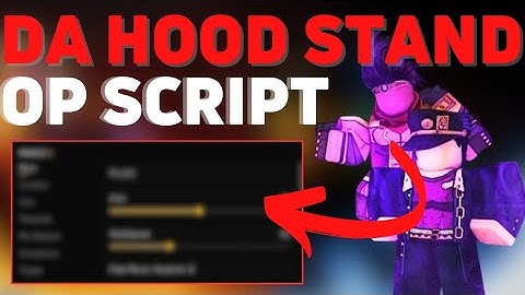 [NEW] Da Hood Stand Hack Script FIXED 2024 | PC & MOBILE | PASTEBIN