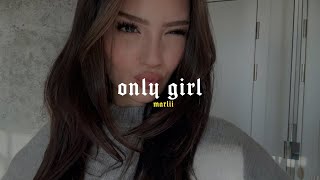 Only Girl Sped Up Reverb