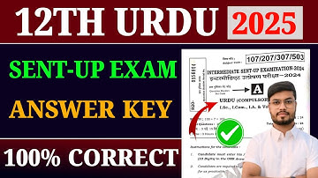 12th Urdu Sent up Exam 2024 | Class 12 Urdu Sent up Exam Answer key  | Urdu Question Paper sent up