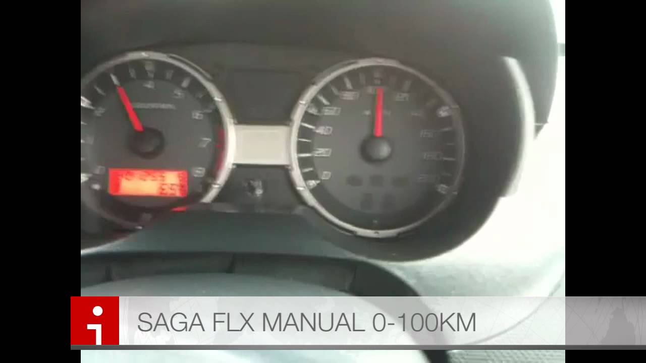 0100km Saga FLX Manual Transmission YouTube