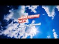 Deep summer 01 mixed by diolenmobi