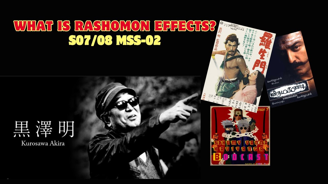 Commoner Rashomon Rashomon Effect Wikipedia | Rashomon Signification – NXULY
