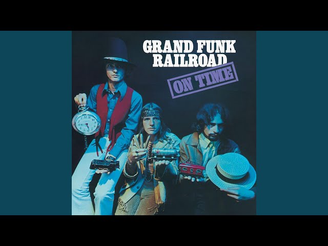 Grand Funk Railroad - Anybody's Answer