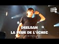 Orelsan - La peur de l