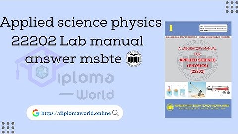 Applied science physics lab manual answer | 22202 ASM Solved Manual solution msbte pdf download