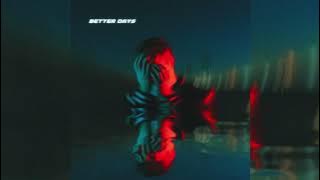 BKAYE - Better Days