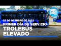 Trolebús Elevado - Primer día de servicio - 29 octubre de 2022