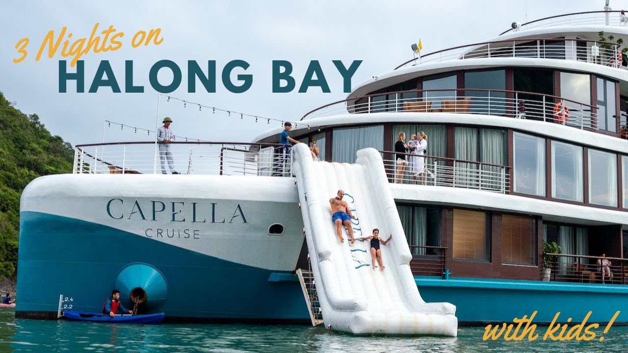 Best Halong Bay Cruise With Kids - 3 Nights With Capella Cruise