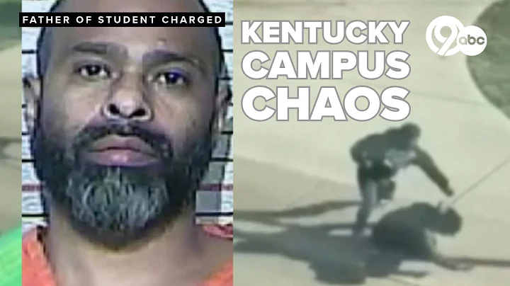 Kentucky campus chaos: Father of student charged with deadly shooting outside dormitory
