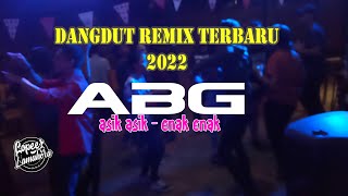 LAGU DANGDUT TERBARU - ABG REMIX ( Asik asik asik - Enak enak enak )