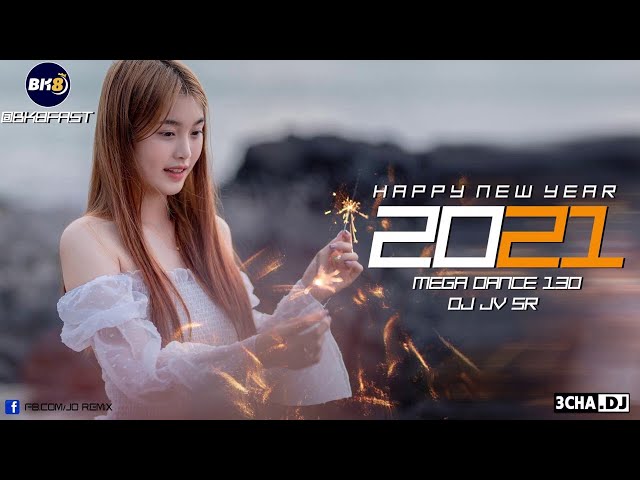 เพลงแดนช์ต้อนรับปีใหม่ HAPPY NEW YEAR 2021 MEGA DANCE VOL.102 DJ JV SR class=