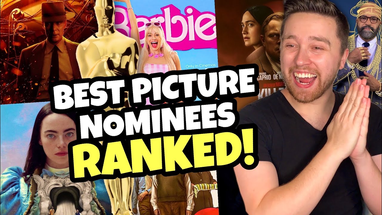 All 10 2024 Best Picture Nominees Ranked From Worst to Best Oscars