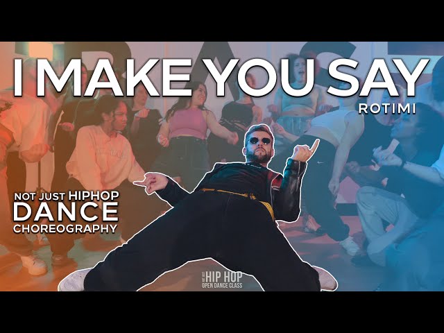 Rotimi & Nektunez - Make You Say | Dance Choreography | @arbengiga | NOT JUST HIP HOP class=