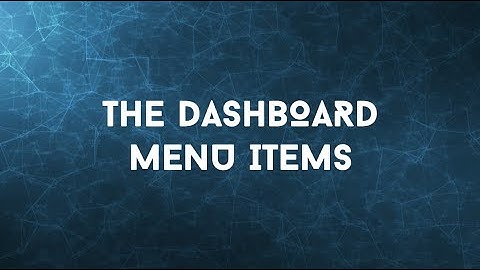 The WordPress Dashboard Menu Item
