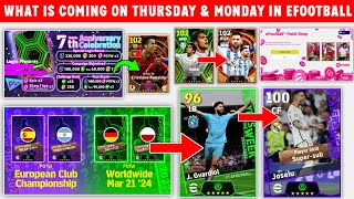 What Is Coming On Thursday And Next Monday In eFootball 2024 Mobile | Free Coins, New Campaigns