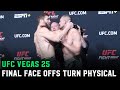 UFC Vegas 25 Weigh Ins turn physical; Dana White: “I should have stayed at the office”