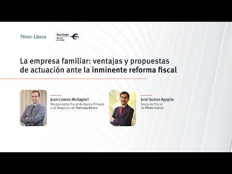 Webinar Ibercaja y Pérez Llorca: La empresa familiar