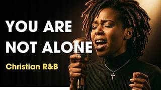 When Nobody Understands Your Pain, God Sees Every Tear | Soulful Gospel R&B