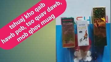 Tshuaj kho qaib hawb pob, tso quav dawb, mob qhov muag