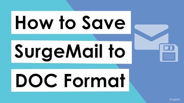 How to Export SurgeMail to DOC File Format | Convert SurgeMail Emails to Documents