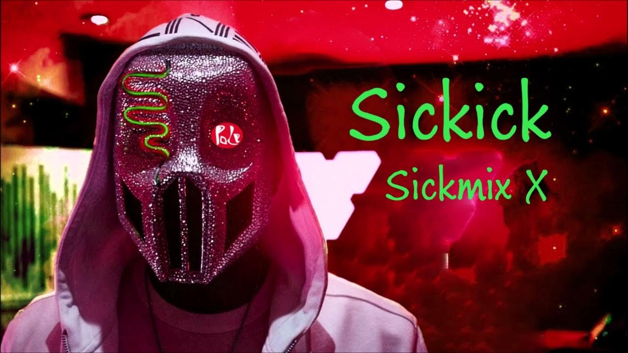 Sickick Sickmix X Pole Mix YouTube