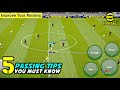 5 passing tips you must know  improve your passing skills in efootball 2024 mobile