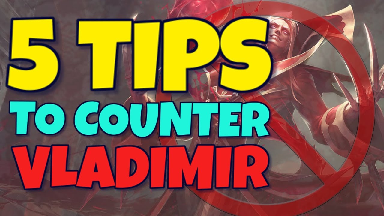 godtgørelse spids Perioperativ periode TOP 5 TIPS TO COUNTER VLADIMIR - YouTube