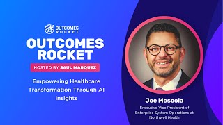Empowering Healthcare Transformation Through AI Insights with Joe Moscola