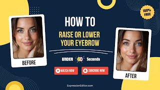How to Raise or Lower Your Eyebrows With AI (Under 60 Seconds) - Expression Editor AI Tutorial screenshot 2