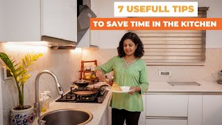 7 Helpful and Effective Tips to Save Time in The Kitchen | Reduce Time in The Kitchen