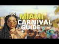 MIAMI CARNIVAL GUIDE | Planning Miami Carnival 2021 + Frequently Asked Questions