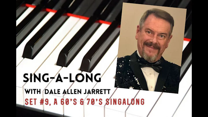 Set #9 A 60's & 70's Singalong with Dale Allen Jar...