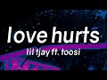 Lil Tjay - Love Hurts (Lyrics) feat. Toosi