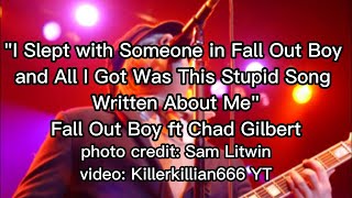 I Slept With Someone In Fall Out Boy And All I Got Was This Stupid Song Lyrics - Fall Out Boy