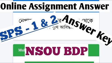 NSOU BDP UGDP SPS 1 & SPS 2 Online Assignment Submission 2022