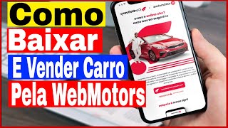 How to Download and Sell a Car through WebMotors on Your Cell Phone screenshot 4
