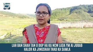 Lah Ban Shah Tan U Dgp Ha Ka Ncw Lada Ym Ai Jubab Halor Ka Jingshah Thad Ka Samla