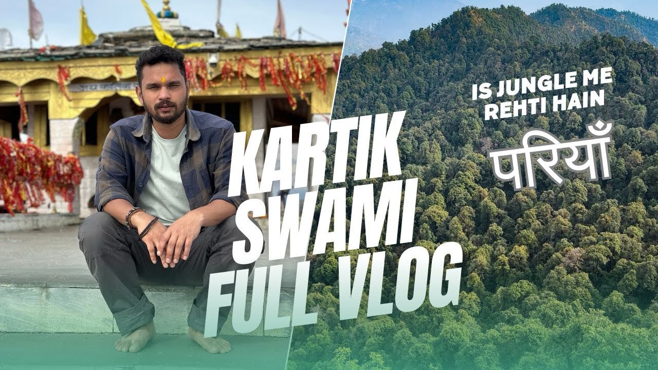 Kartik Swami Temple | World’s Highest Lord Kartikeya Temple | परियों का जंगल 😳 | Kedarvasi