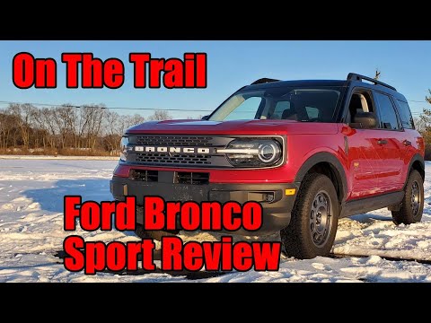 2021 Ford Bronco Sport Review: On The Trail